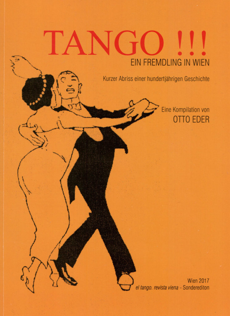 El Tango, das Buch von Otto Eder, Jubiläumsausgabe €15.-